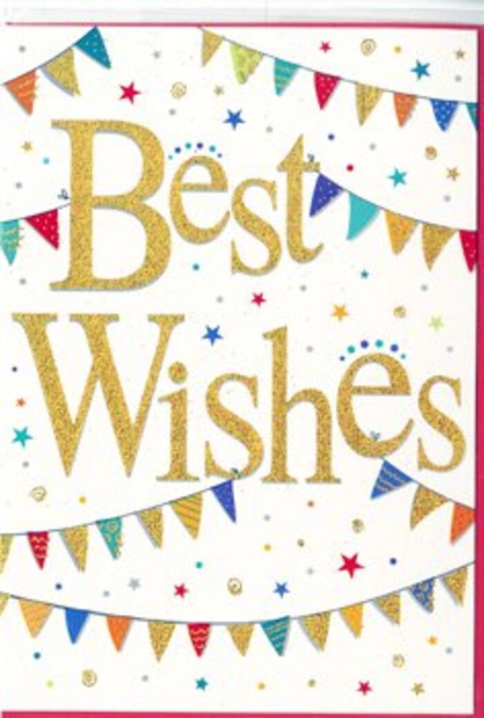Shown here is a vibrant congratulations card that feels as though it has captured the mood of a street party near Chase Cross, distilled into paper and ink. The background is a crisp, clean white, offering a perfect stage for the richly detailed decorations. At the centre, in flowing, embossed script, the phrase Best Wishes gleams in golden tones, each letter edged with a hint of glitter that catches the light and brings the sentiment to life. The handwriting-style lettering gently curls and loops, conveying a sense of personal warmth, as if it has been written especially for the recipient. Surrounding this focal message are soft arcs of bunting that trail across the card's upper and lower sections, much like colourful flags strung between houses along Chase Cross's residential streets. Each pennant is rendered as a small, neat triangle dressed in jewel-bright colours-ruby reds, sapphire blues, emerald greens, and bright yellows. Some flags display playful patterns of stripes, tiny spots, or subtle geometric designs, and a delicate shimmer on a few creates the impression they might flutter in a light breeze. Scattered among these garlands are petite stars and confetti-like dots, floating freely around the gold lettering. Their colours mirror the shades of the bunting, adding balance and rhythm while suggesting the joyful scatter of confetti thrown at a celebration. The overall composition is joyful yet not overwhelming, perfectly suited for congratulating a friend on exam success, toasting a promotion in nearby Romford, or sending supportive wishes for any new adventure. Paired with a bright, fresh bouquet from a local Chase Cross florist, this card would make a thoughtful, uplifting finishing touch.